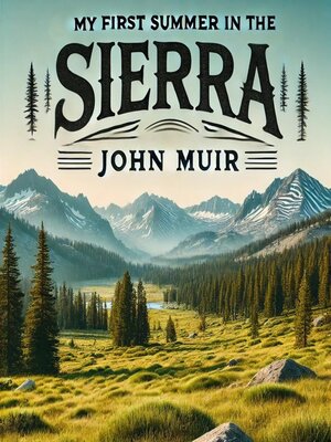 cover image of My First Summer in the Sierra